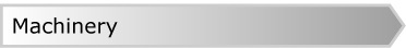 Machinery